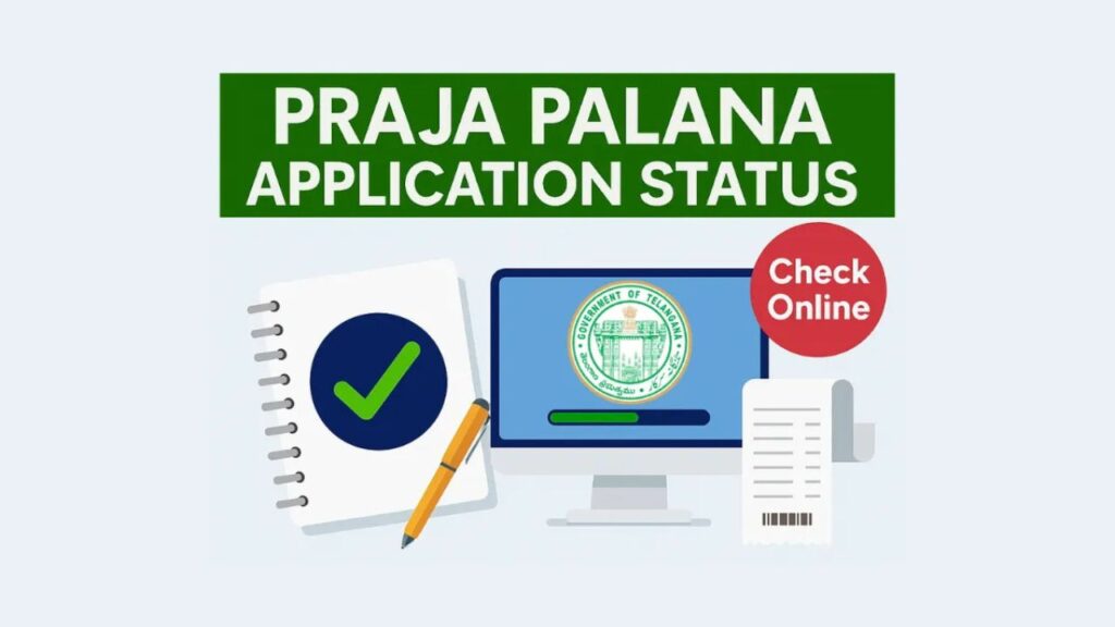 Praja Palana Application Status