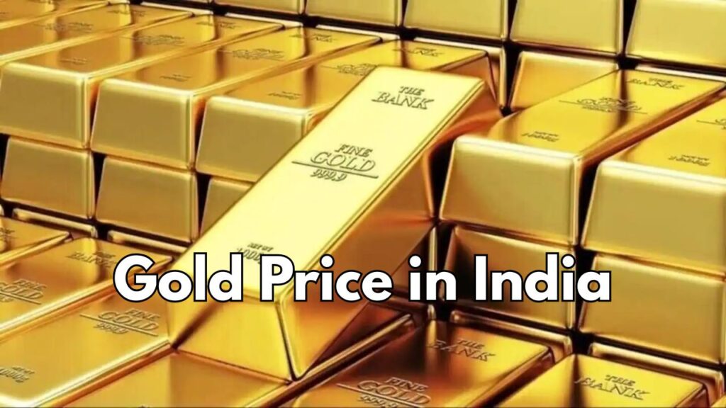Today Gold Price in India
