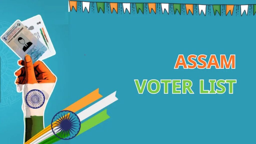 Assam Voter List PDF Electoral Rolls