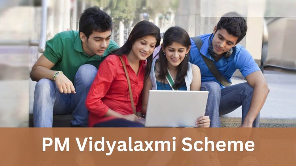 PM Vidyalaxmi Scheme