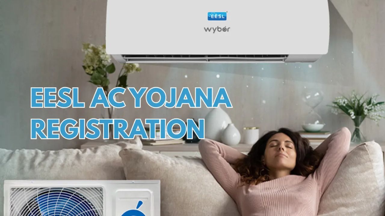 EESL AC Yojana Registration