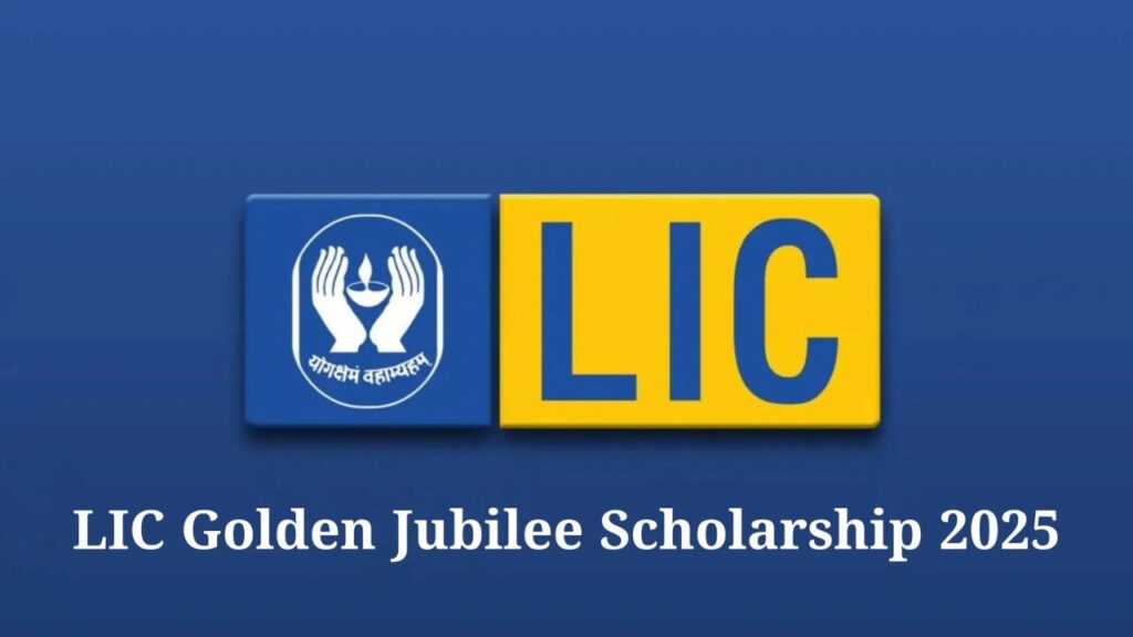 LIC Golden Jubilee Scholarship Scheme