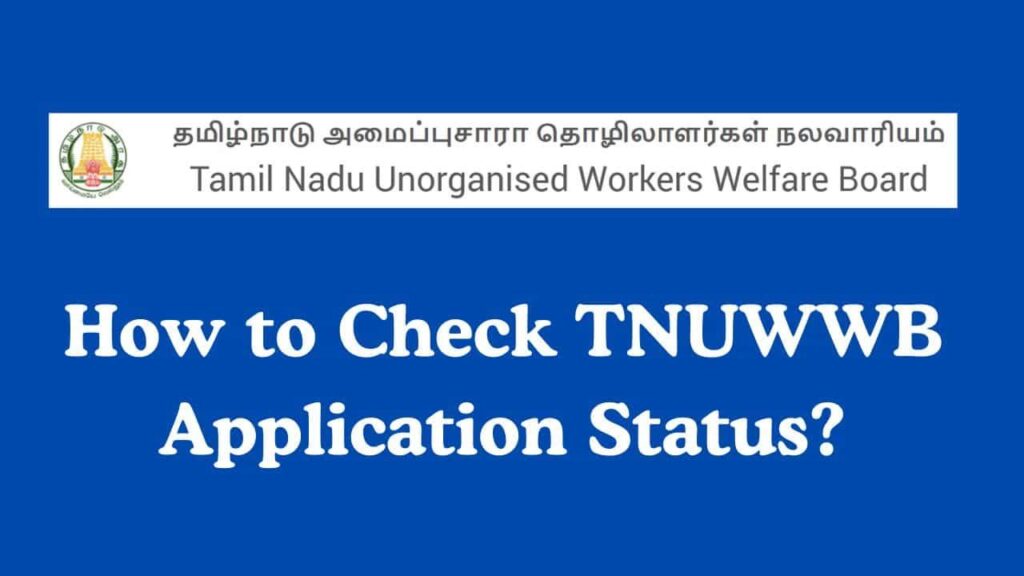 TNUWWB Application Status Check